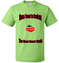Once Trust Is Broken FOL Classic Unisex T-Shirt - JTApparel