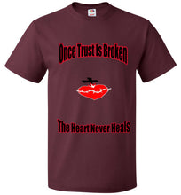 Once Trust Is Broken FOL Classic Unisex T-Shirt - JTApparel