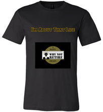 I'm About That Life Unisex T-Shirt