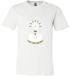 Future Queen Why Not Retire Canvas Unisex Tee]Jtapparel.com - JTApparel