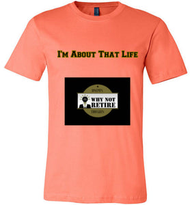 I'm About That Life Unisex T-Shirt