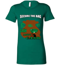 Secure The Bag Bella Ladies Favorite Tee - JTApparel