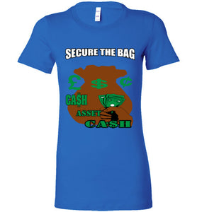 Secure The Bag Bella Ladies Favorite Tee - JTApparel