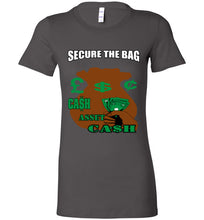 Secure The Bag Bella Ladies Favorite Tee - JTApparel