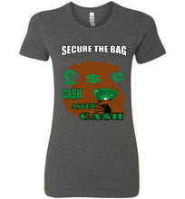 Secure The Bag Bella Ladies Favorite Tee - JTApparel