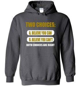 Two Choices Hoodies] Jtapparel.com - JTApparel