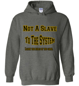 Not A Slave Hoodies - JTApparel