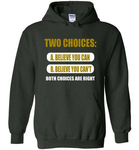 Two Choices Hoodies] Jtapparel.com - JTApparel