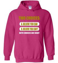 Two Choices Hoodies] Jtapparel.com - JTApparel