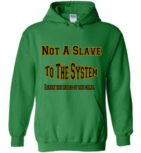 Not A Slave Hoodies - JTApparel