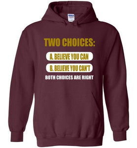 Two Choices Hoodies] Jtapparel.com - JTApparel