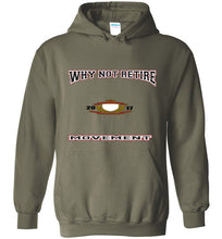 Why Not Retire Movement Hoodies - JTApparel