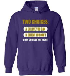Two Choices Hoodies] Jtapparel.com - JTApparel