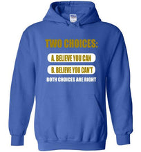 Two Choices Hoodies] Jtapparel.com - JTApparel
