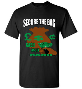 Secure The Bag Tee - JTApparel