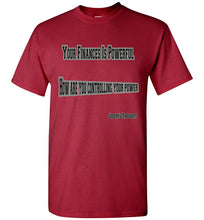 Your Finances Is Powerful Tee - JTApparel