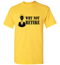 Why Not Retire Signature Logo Short- Sleeve Tee - JTApparel