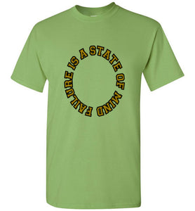 Failure Is A State Of Mind Tee]Jtapparel.com - JTApparel