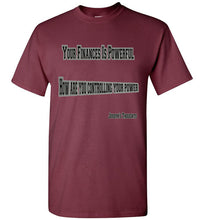 Your Finances Is Powerful Tee - JTApparel
