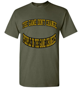 The Game Don't Change Logo Gildan Short-Sleeve Tee] Jtapparel.com - JTApparel