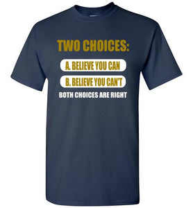 Two Choices Tee] Jtapparel.com - JTApparel