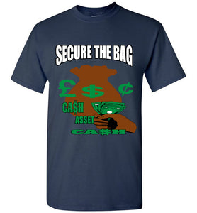 Secure The Bag Tee - JTApparel