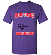 You Can't Clout Chase Tee - JTApparel
