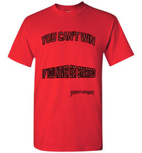 You Can't Win Tee - JTApparel