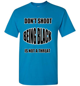 Don't Shoot Tee - JTApparel
