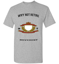 Why Not Retire Movement Tee - JTApparel
