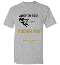 Joseph's Thoughts Anybody Can Be Rich Tee] Jtapparel.com - JTApparel