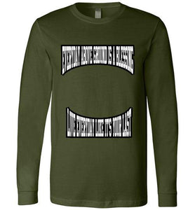 Everyday Above Ground Is A Blessing Canvas Long Sleeve T-Shirt]Jtapparel.com - JTApparel