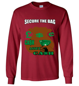 Secure The Bag Long Sleeve T-Shirt - JTApparel