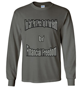 You Can't Put A Price Tag On Your Health Gildan Long Sleeve T-Shirt - JTApparel
