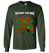 Secure The Bag Long Sleeve T-Shirt - JTApparel