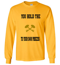 You Hold The Key To Your Own Process Long Sleeve T-Shirt - JTApparel