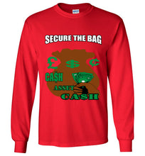 Secure The Bag Long Sleeve T-Shirt - JTApparel
