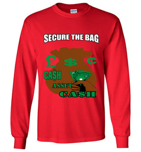 Secure The Bag Long Sleeve T-Shirt - JTApparel