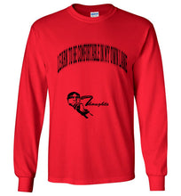 Learn To Be Comfortable In Your Own Lane Long Sleeve T-Shirt]Jtapparel.com - JTApparel