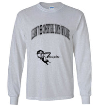 Learn To Be Comfortable In Your Own Lane Long Sleeve T-Shirt]Jtapparel.com - JTApparel