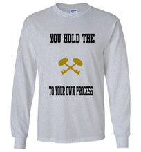 You Hold The Key To Your Own Process Long Sleeve T-Shirt - JTApparel