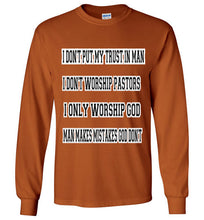 I Don't Put My Trust In Man Gildan Long Sleeve T-Shirt]Jtapparel.com - JTApparel