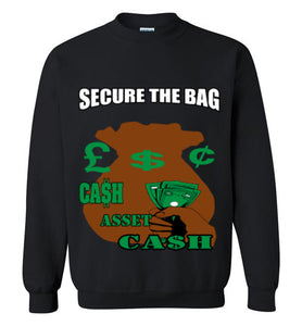 Secure The Bag Crewneck Sweatshirt - JTApparel