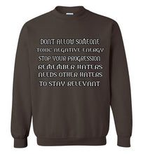 Don't Allow Someone Gildan Crewneck Sweatshirt]Jtapparel.com - JTApparel