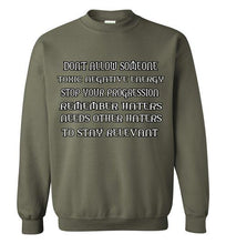 Don't Allow Someone Gildan Crewneck Sweatshirt]Jtapparel.com - JTApparel