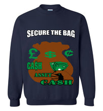 Secure The Bag Crewneck Sweatshirt - JTApparel