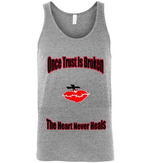 Once Trust Is Broken Tank Top - JTApparel