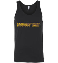 You Got This Tank Top - JTApparel