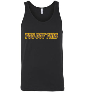 You Got This Tank Top - JTApparel