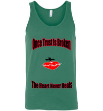 Once Trust Is Broken Tank Top - JTApparel